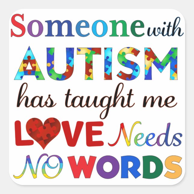 ADESIVO QUADRADO AMOR NÃO PRECISA DE PALAVRAS AUTISM (Frente)