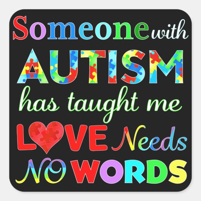 ADESIVO QUADRADO AMOR NÃO PRECISA DE PALAVRAS AUTISM (Frente)