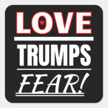 Amor Trumps Fear!