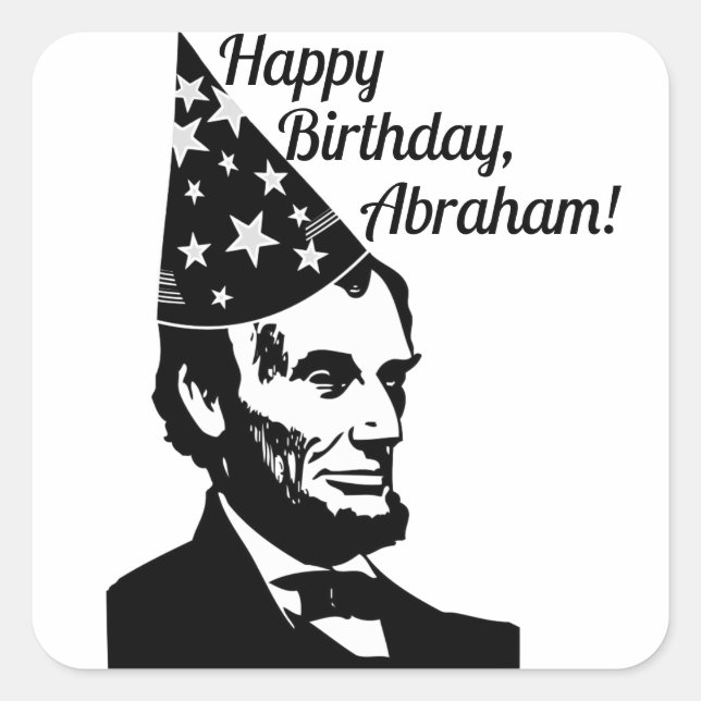 Adesivo Quadrado Aniversário de Abraham Lincoln (Frente)