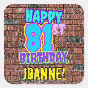 Adesivo Quadrado Aniversário do 81rua - Ótima, Grafite Urbano Ins