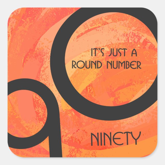 Adesivo Quadrado Aniversário do 90 da Década de Laranja (Frente)