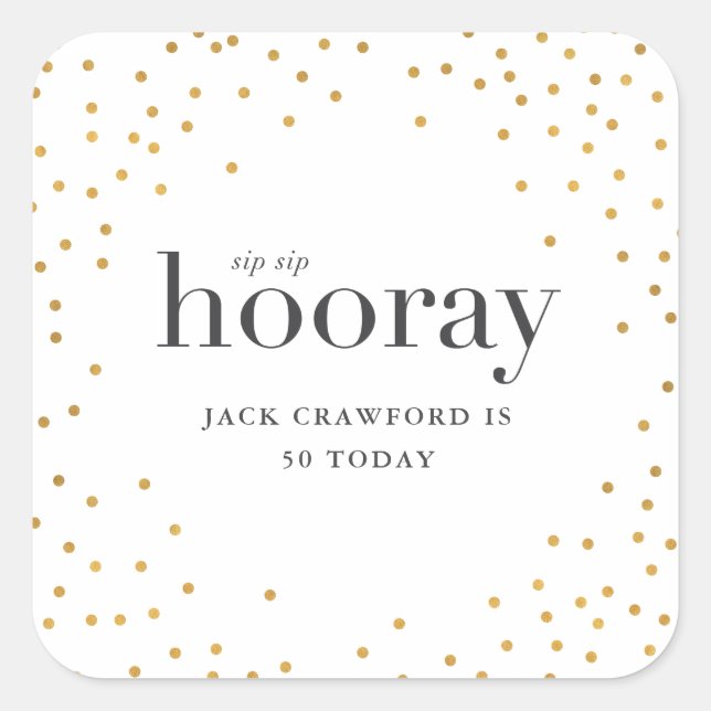 Adesivo Quadrado aniversário do sip sip hooray (Frente)