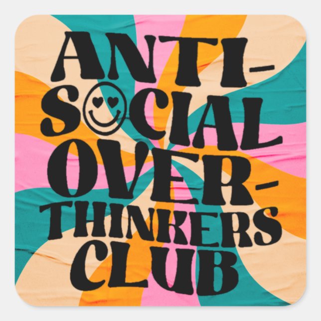 Adesivo Quadrado Anti social overthinkeners club (Frente)