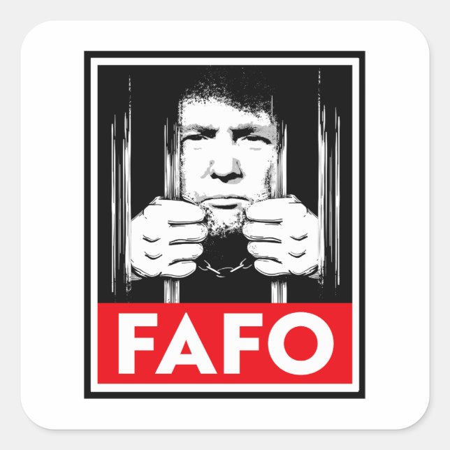 Adesivo Quadrado Anti-Trump FAFO (Frente)