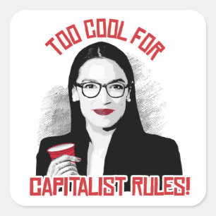 Adesivo Quadrado AOC Muito Legal para as Regras Capitalistas