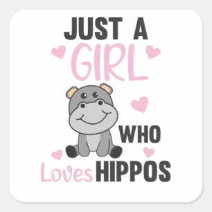 Adesivo Quadrado Apenas Uma Menina Que Ama Hippos Cute Hippo