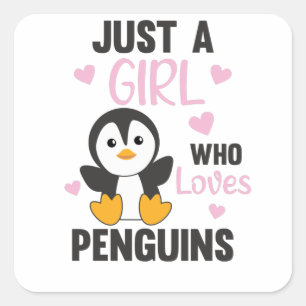 Adesivo Quadrado Apenas Uma Menina Que Ama Pinguins Coração Pinguim