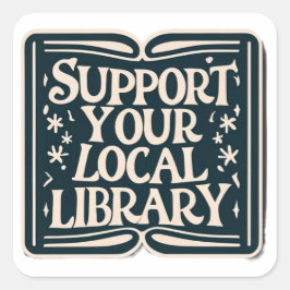 Adesivo Quadrado apoie sua biblioteca local