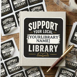 Adesivo Quadrado Apoie Sua Biblioteca – Nome Personalizado da Bibli