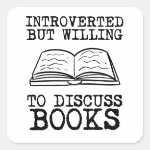 Adesivo Quadrado Apresentado, Mas Disposto A Discutir Livros
