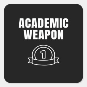 Adesivo Quadrado Arma Acadêmica - Inspiração Engraçada De Tamanho S
