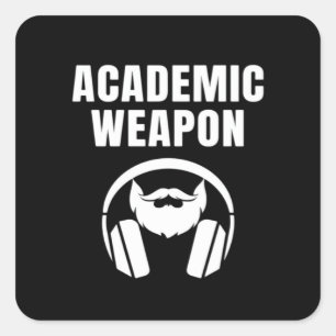 Adesivo Quadrado Arma Acadêmica - Meme Clássico Inspiracional Engra