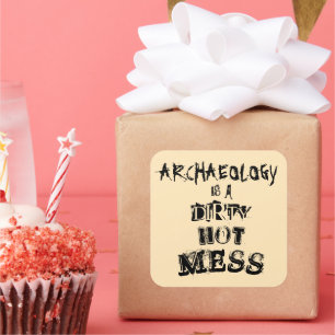 Adesivo Quadrado Arqueologia Engraçada é um Pun Sujo Quente