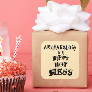 Adesivo Quadrado Arqueologia Engraçada é um Pun Sujo Quente