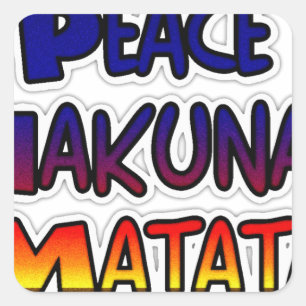 Adesivo Quadrado Arte de Gradiente Peace Hakuna Matata