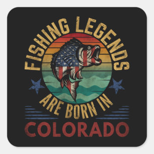 ADESIVO QUADRADO AS LENDAS DE PESCA SÃO NASCERES EM COLORADO 