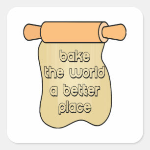Adesivo Quadrado Assar mundo um lugar melhor