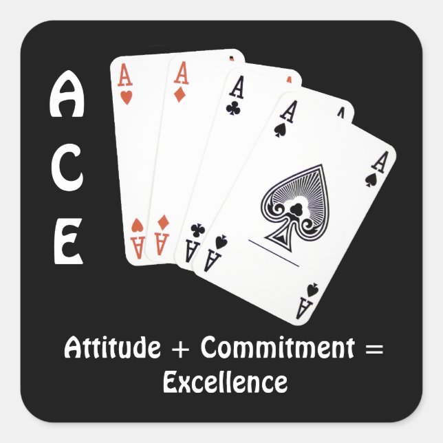 Adesivo Quadrado Atitude ACE + Compromisso = Excelência (Frente)