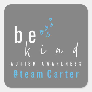 Adesivo Quadrado autism awareness be kind blue #team name custom 