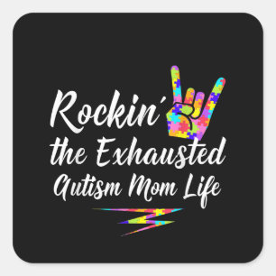 Adesivo Quadrado Autista   Estranhar O Autismo Esgotado A Vida Mãe