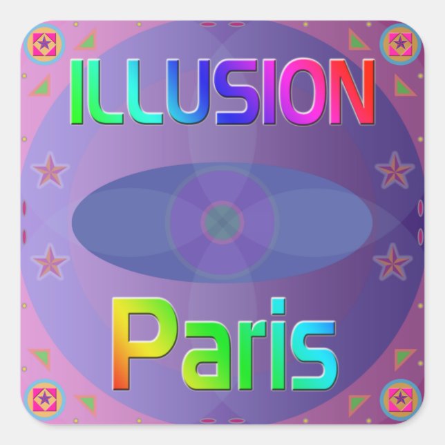 Adesivo Quadrado Autocolante "ILLUSION Paris" (Frente)