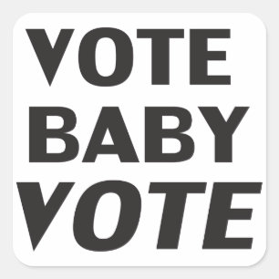 Adesivo Quadrado autocolante quadrado preto e branco "vote baby vot