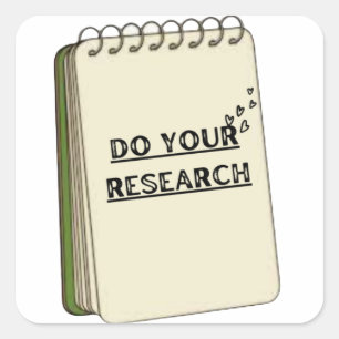 Adesivo Quadrado Autocolantes "Faça sua pesquisa"