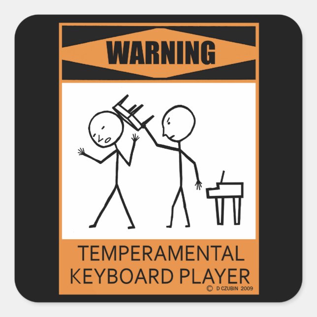 Adesivo Quadrado Aviso! Player de teclado temperado (Frente)
