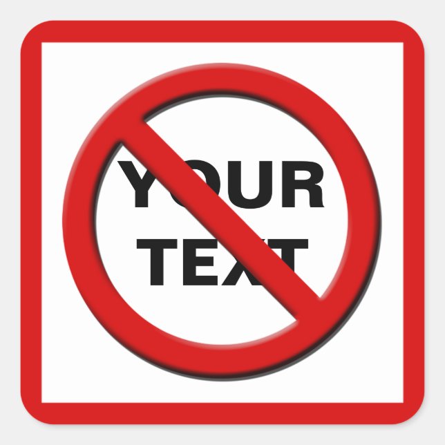Adesivo Quadrado Aviso Sem Símbolo Pequeno Sq Personalizado Sticker (Frente)