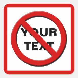 Adesivo Quadrado Aviso Sem Símbolo Pequeno Sq Personalizado Sticker