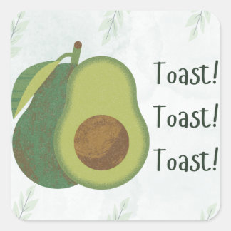 Adesivo Quadrado Avocado Toast Sticker – Funny “Toast! Toast! Toast