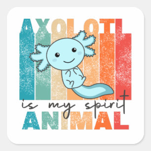 Adesivo Quadrado Axolotl É Meu Animal Espirituoso - Praça Axolotl D