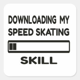 Adesivo Quadrado Baixando minha habilidade de patinação rápida