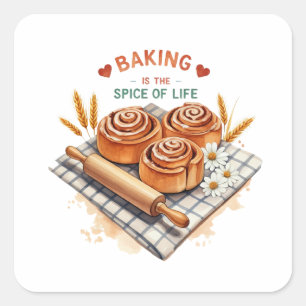 Adesivo Quadrado Baking É O Espírito Da Vida - Roll De Cinnamon