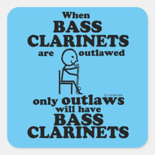 Adesivo Quadrado Bass Clarinets Outlawed Square Sticker