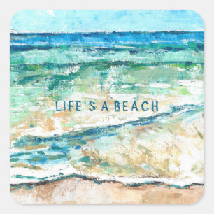 Adesivo Quadrado Beach House Coastal Trabalho de arte Life's A Beac