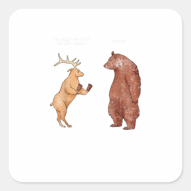 Adesivo Quadrado Bear Hands Oh Deer Funny Sayings Pun Gift  (Frente)