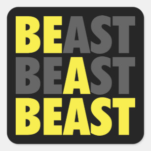 Adesivo Quadrado BEAST - Seja um monstro - Motivação do Workout