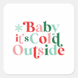 Adesivo Quadrado Bebê Boho Está Frio Lá Fora Natal fonte retrô