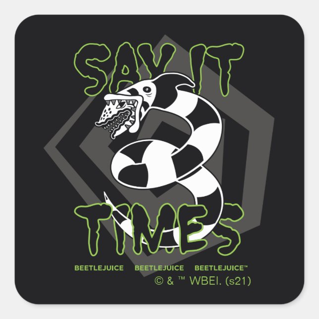 Adesivo Quadrado Beetlejuice | Say It 3 Times (Frente)