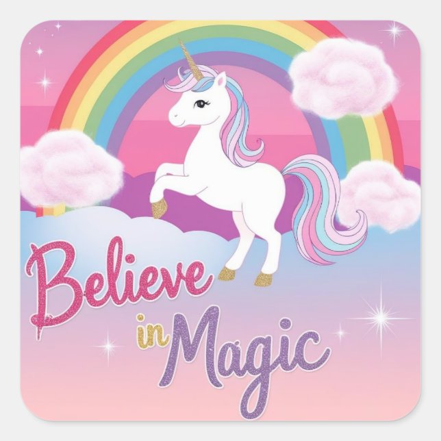Adesivo Quadrado Believe in Magic with Unicorn and Rainbow (Frente)