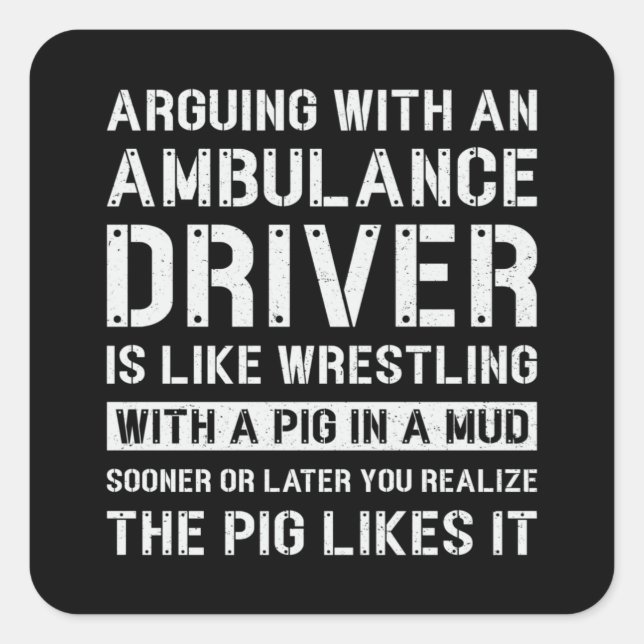 Adesivo Quadrado Best Ambulance Driver Paramedic Emergency Emt Ems (Frente)