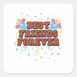 Adesivo Quadrado best friends forever,best friend day, funny, party