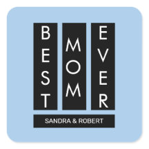 Best mom ever Custom kids names