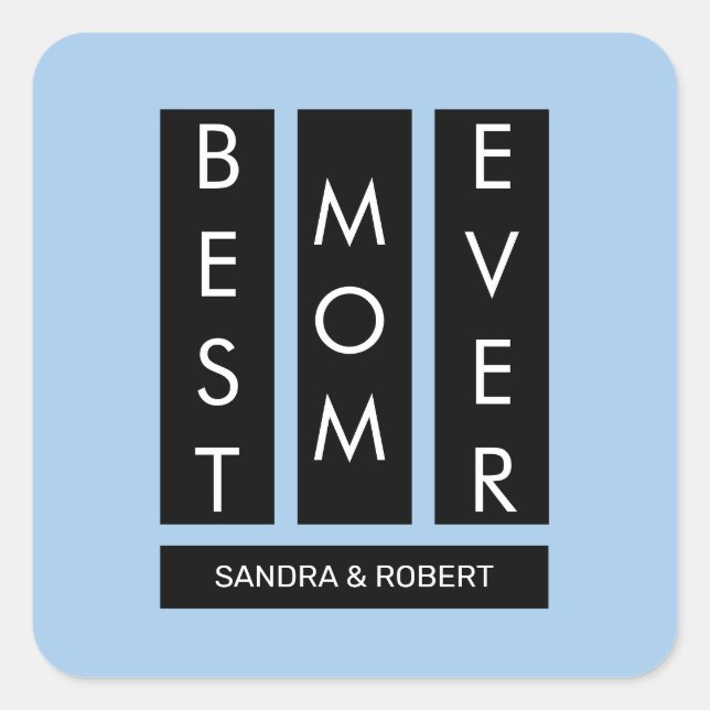 Adesivo Quadrado Best mom ever Custom kids names (Frente)