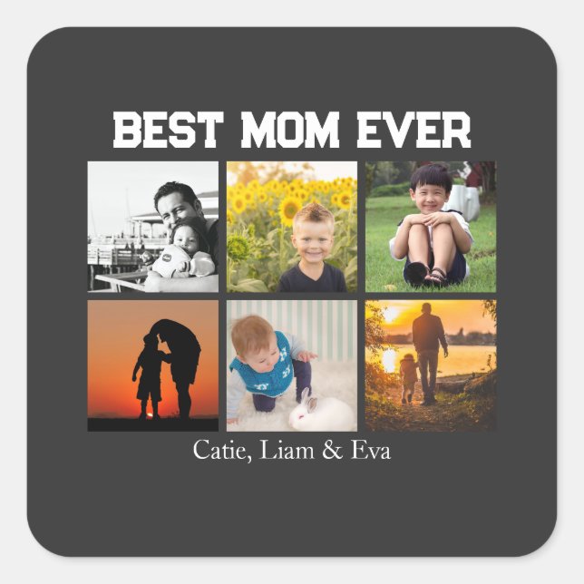 Adesivo Quadrado Best Mom Ever Customizable name and images (Frente)