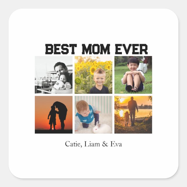 Adesivo Quadrado Best Mom Ever Customizable name and images (Frente)