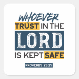 Adesivo Quadrado Bible Quote Art - Proverbs 29:25 Trust in God