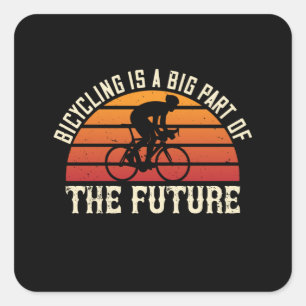 Adesivo Quadrado Bicicleta - Andando de bicicleta é grande parte d